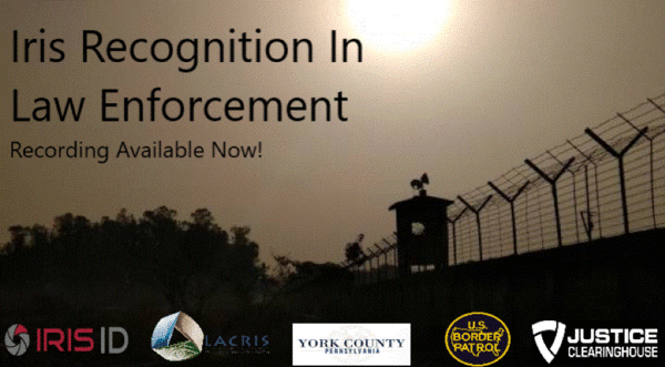Iris Recognition in Law Enforcement webinar graphic